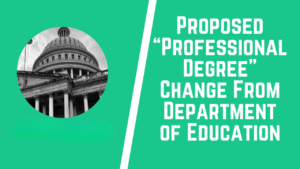 Professional degree changes