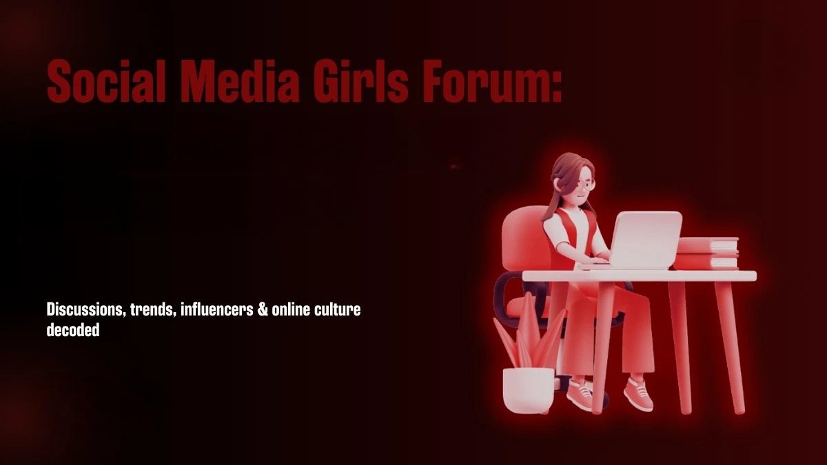 Social Media Girls Forum